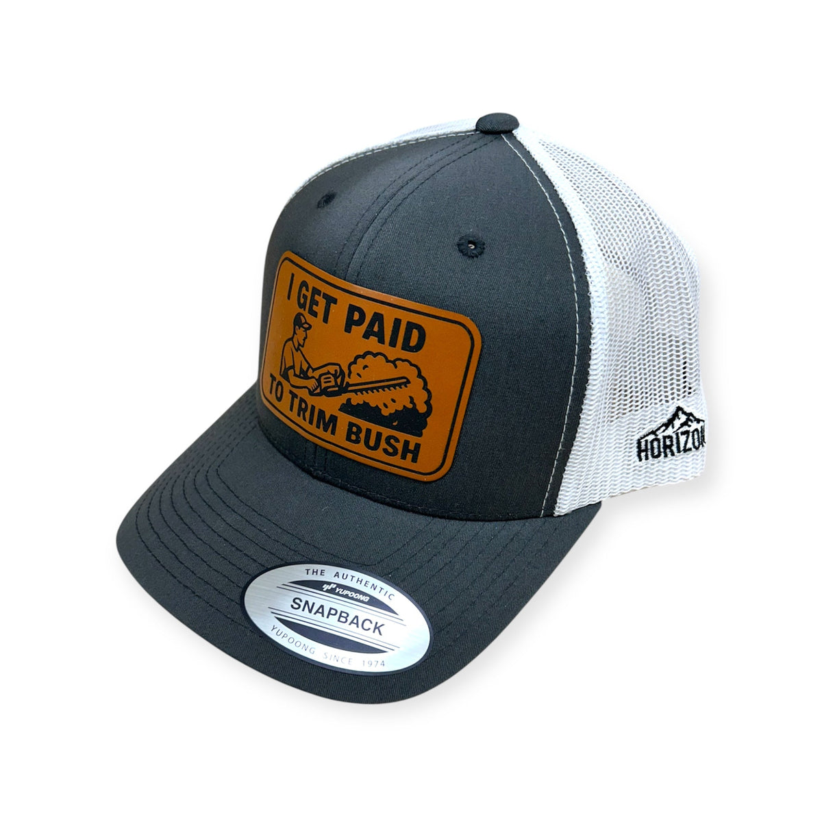 Angled view of I Get Paid to Trim Bush patch hat by Horizon Hat Co. in gray/white showing the bill and side panels