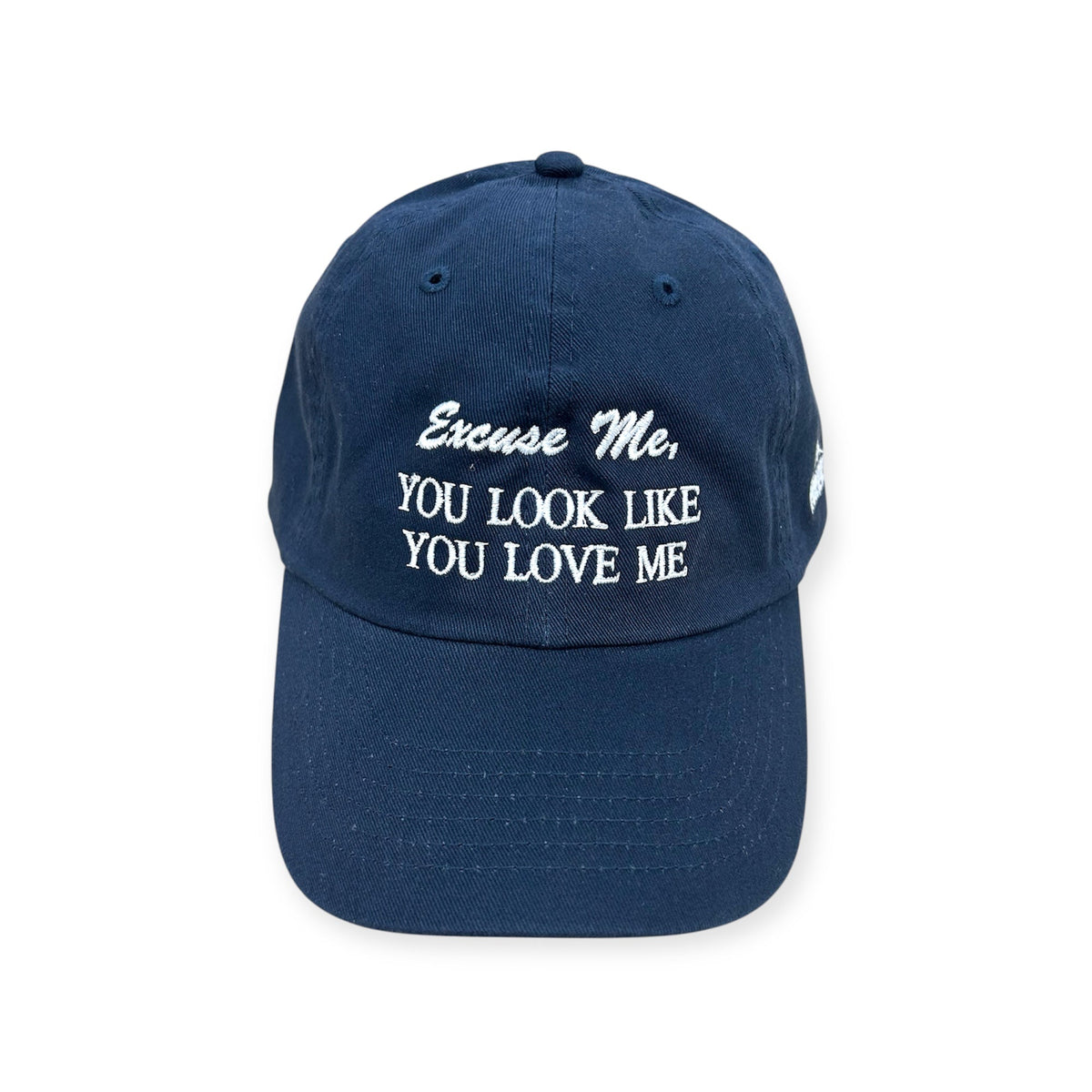 Front view of Excuse Me, You Look Like You Love Me embroidered cap by Horizon Hat Co. in navy showing excuse me, you look like you love me front embroidery