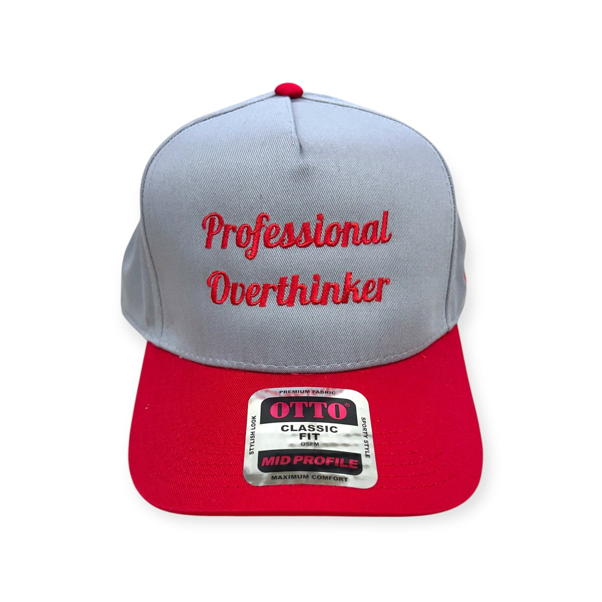 Front view of Professional Overthinker embroidered cap by Horizon Hat Co. in gray/red showing professional overthinker script embroidery