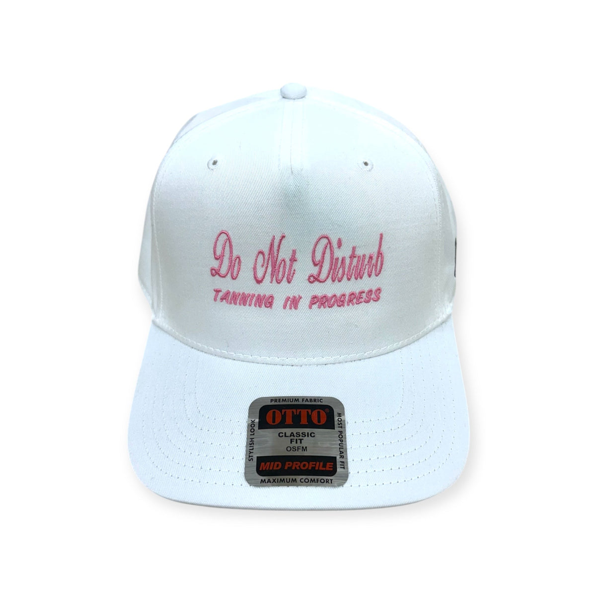 Front view of Do Not Disturb, Tanning in Progress embroidered cap by Horizon Hat Co. in white showing do not disturb, tanning in progress front embroidery
