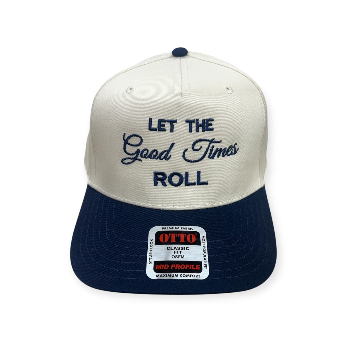 Front view of Let the Good Times Roll embroidered cap by Horizon Hat Co. in natural/navy showing let the good times roll front embroidery