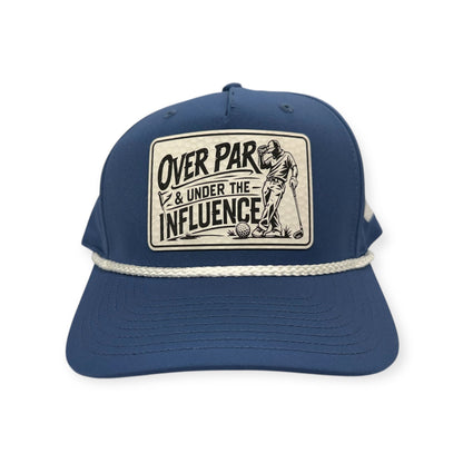 Front view of Over Par & Under the Influence patch hat by Horizon Hat Co. in light blue/white showing golf-humor patch with a golf-ball-textured surface