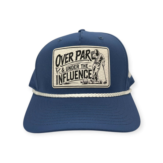 Front view of Over Par & Under the Influence patch hat by Horizon Hat Co. in light blue/white showing golf-humor patch with a golf-ball-textured surface