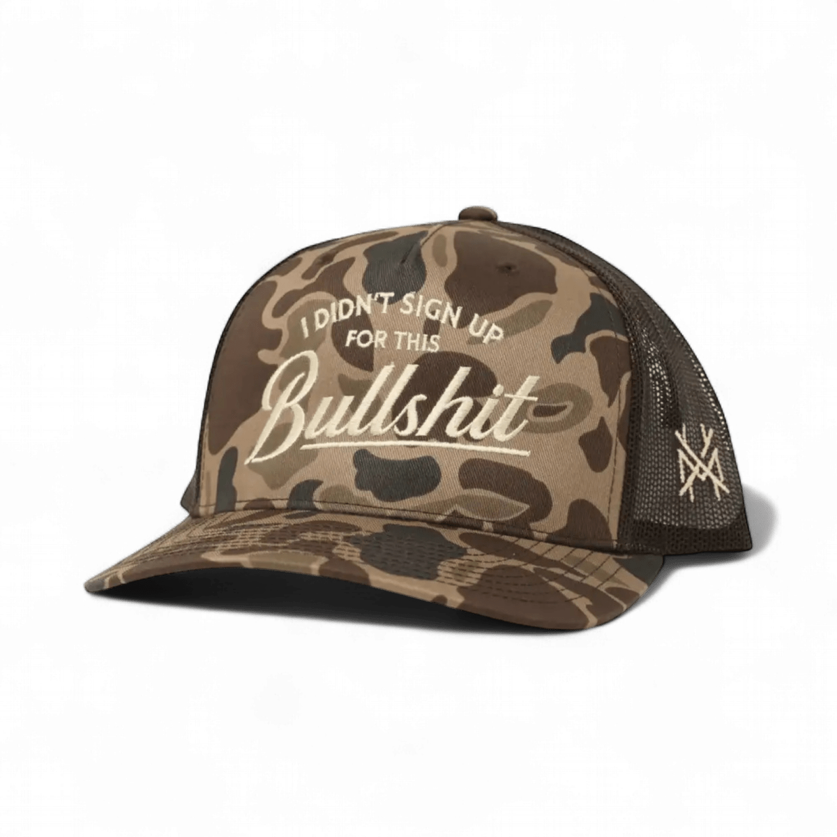 The Mad Hatter Company I Didn't Sign Up For This Bullshit Snapback Hat, duck camouflage cap with pale embroidered text