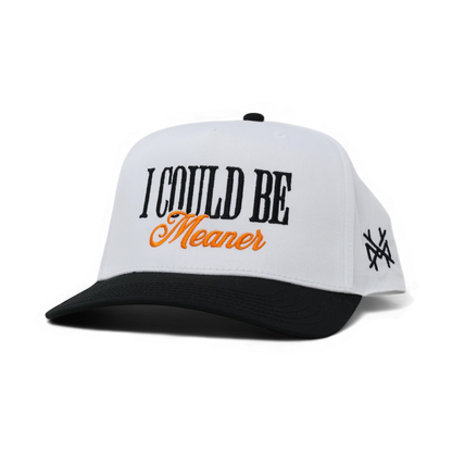 The Mad Hatter Company I Could Be Meaner, white front with a black bill and orange script